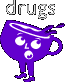 {drugs}