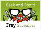 Fray Subscriber