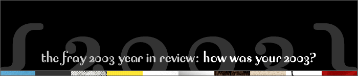 { 2003 year in review }